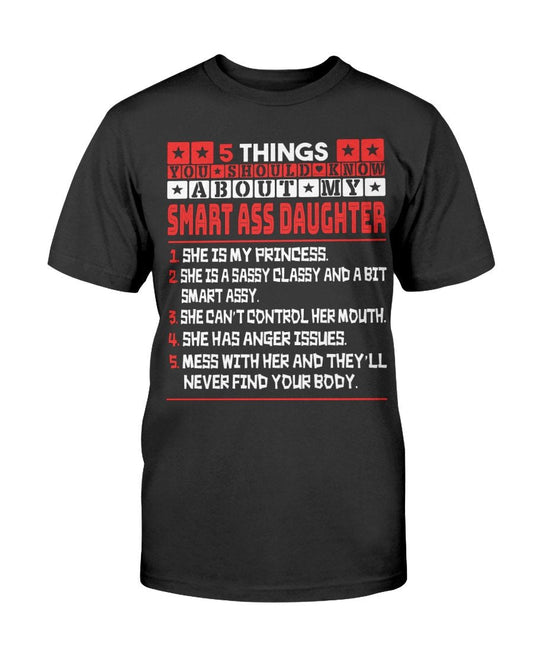 You Should Know About My Daughter T-Shirt